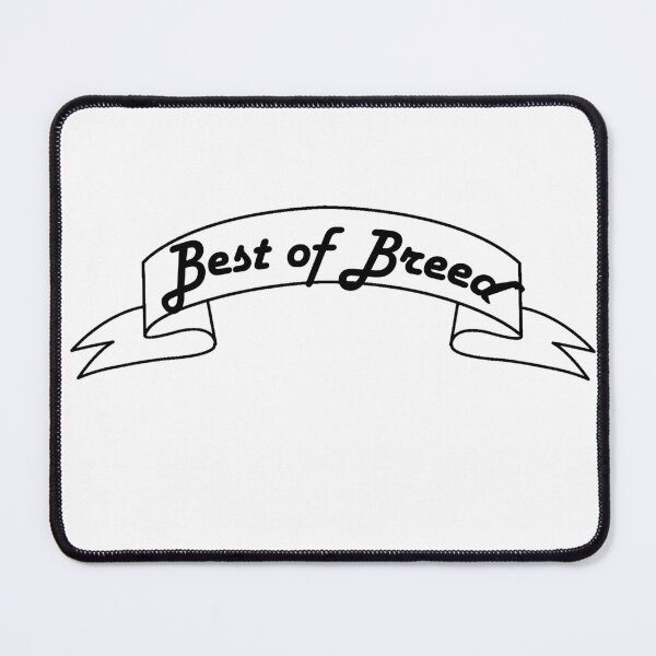 Item preview, Best of Breed designed and sold by newbs.