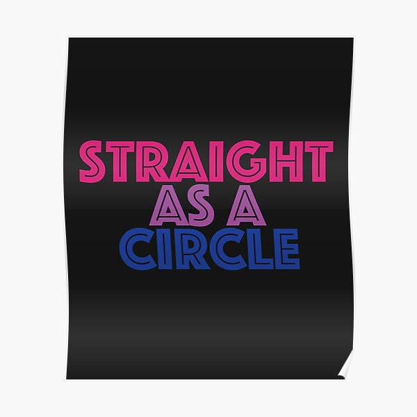 "Straight As A Circle" Poster for Sale by Lightfield Redbubble