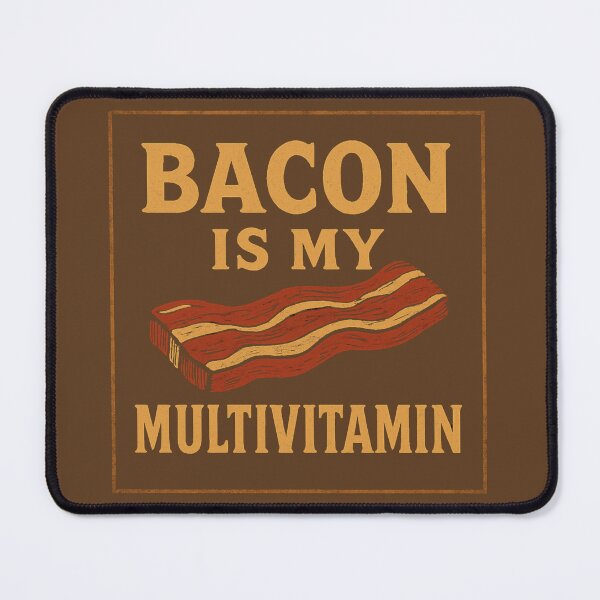 Item preview, Bacon is my multivitamin- Keto and Carnivore diet designed and sold by dreamlandbuyers.