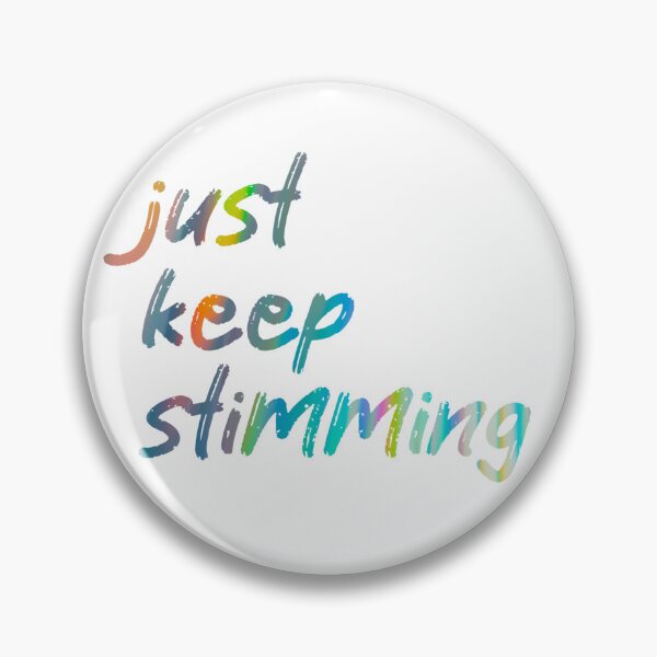Item preview, just keep stimming designed and sold by jechaiyells.