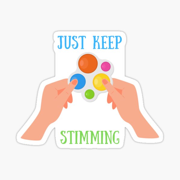 Item preview, just keep stimming designed and sold by jechaiyells.