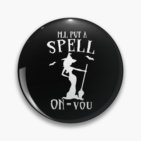 Item preview, I'll put a spell on you designed and sold by TheMoonlightShop.