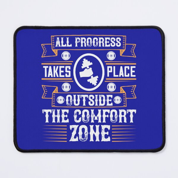 Item preview, all progress takes place outside the comfort zone, progress, comfort zone, outside, the comfort zone, all progress, outside the comfort zone, place designed and sold by happinesproject.