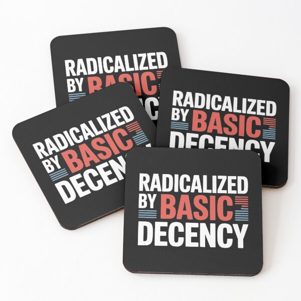 Item preview, Radicalized By Basic Decency Social Democracy designed and sold by Redgiant87x.