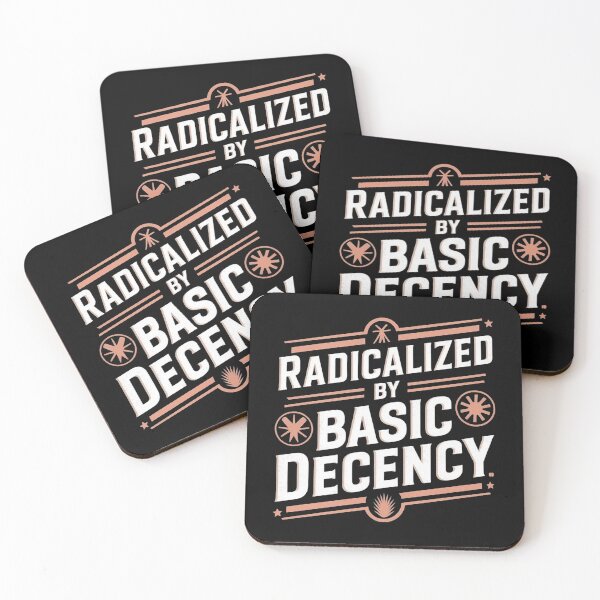 Item preview, Radicalized By Basic Decency Social Democracy designed and sold by Redgiant87x.