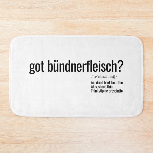 Item preview, Got Bündnerfleisch? designed and sold by nature. electrified..