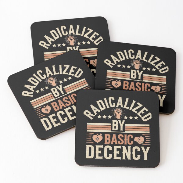 Item preview, Radicalized By Basic Decency Social Democracy designed and sold by Redgiant87x.