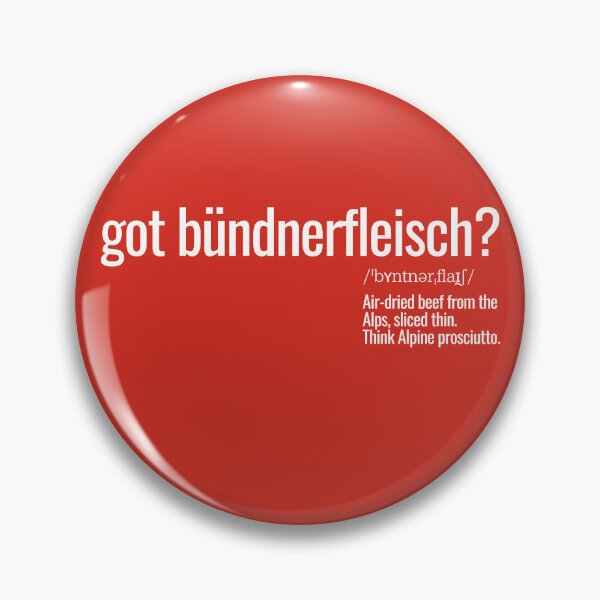 Item preview, Got Bündnerfleisch? designed and sold by nature. electrified..