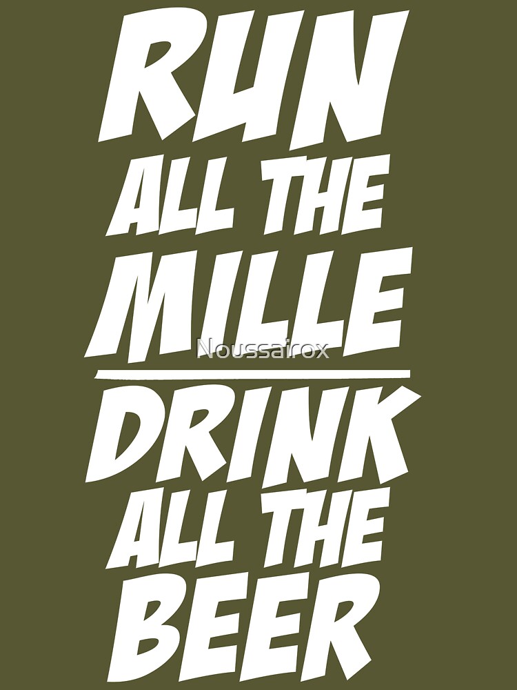 Run All The Miles Drink All The Beer Tank, Womens Workout Top, Womens  Running Shirt, Workout Motivation, Funny Workout Shirt, Gym Apparel  Essential T-Shirt for Sale by Noussairox