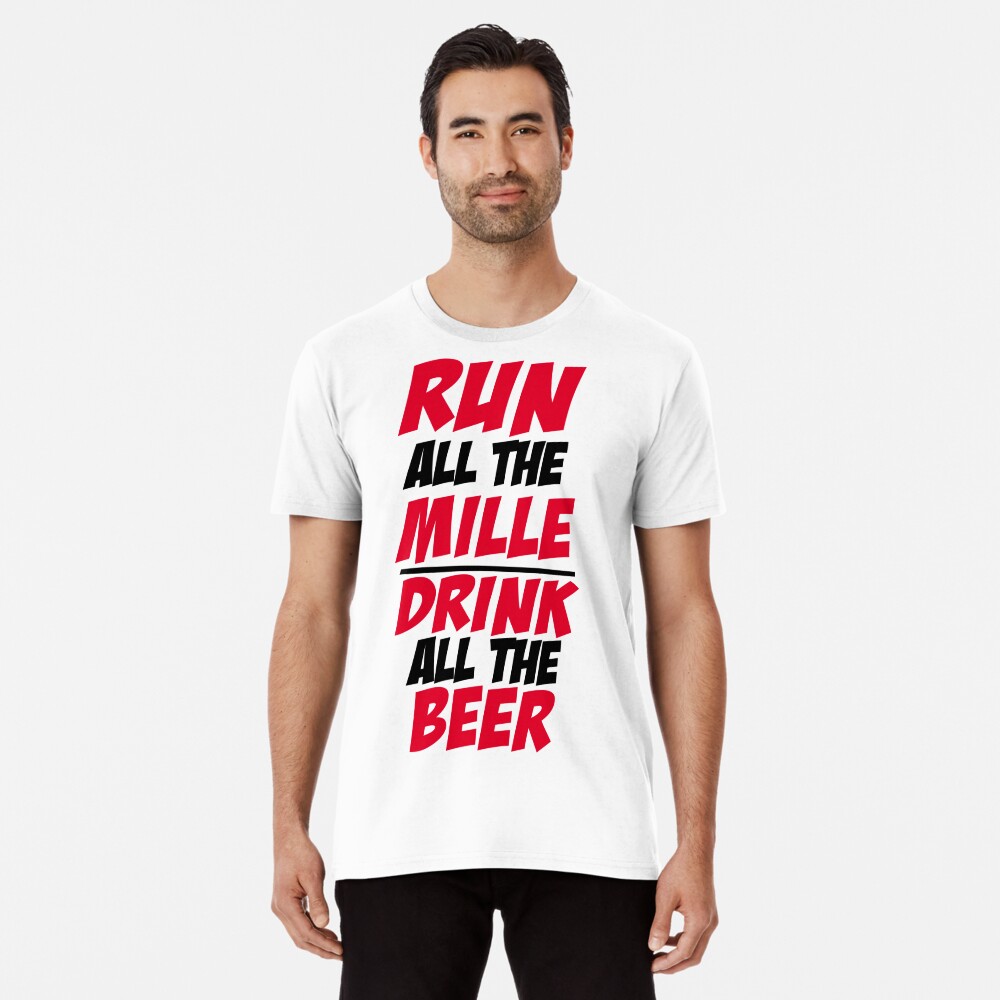 Run All The Miles Drink All The Beer Tank, Womens Workout Top