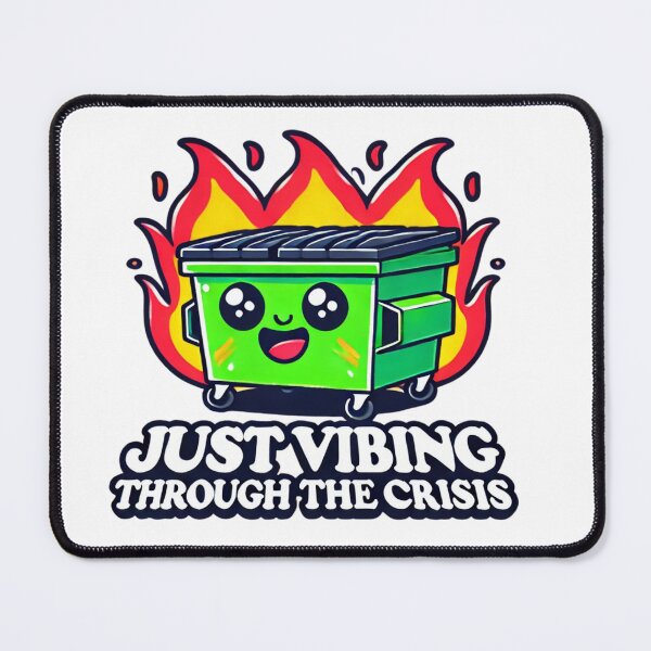 Item preview, Just Vibing Through the Crisis Funny Dumpster Fire Kawaii T-Shirt designed and sold by techtrinket.