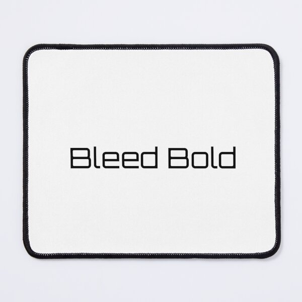 Item preview, Bleed Bold designed and sold by Ninjacatoff.