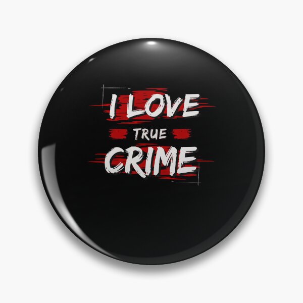 Item preview, True Crime Enthusiast Obsession designed and sold by Zakrytos ★★★★★.