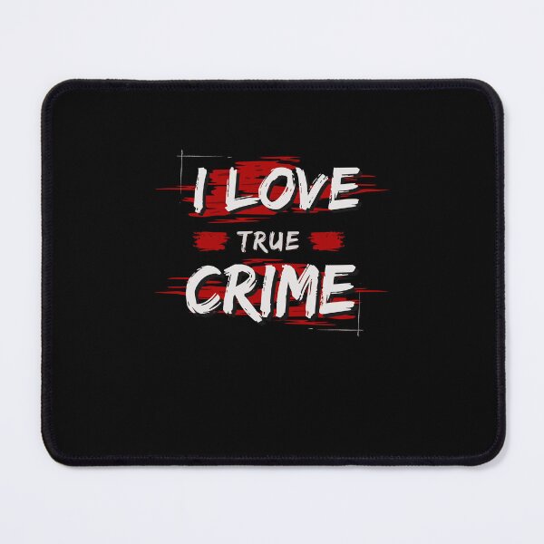 Item preview, True Crime Enthusiast Obsession designed and sold by Zakrytos ★★★★★.