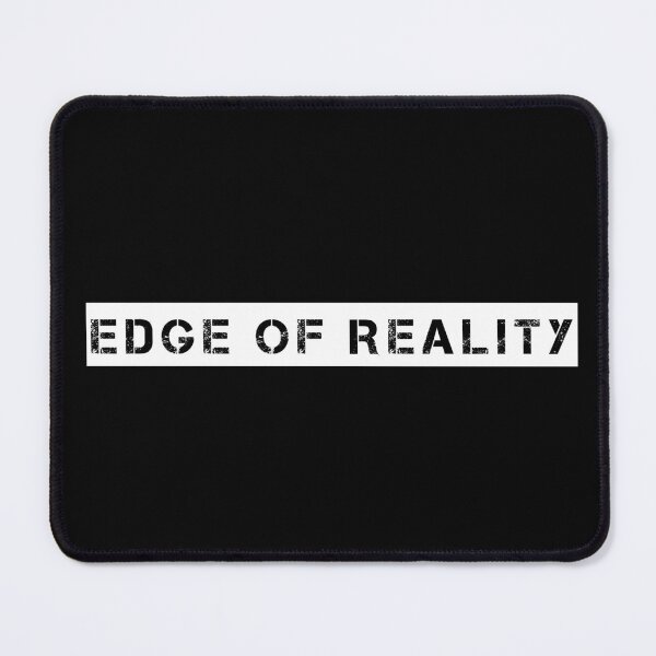 Item preview, Edge of Reality designed and sold by Ninjacatoff.