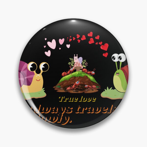 Item preview, True love always travels slowly. designed and sold by PURICH.
