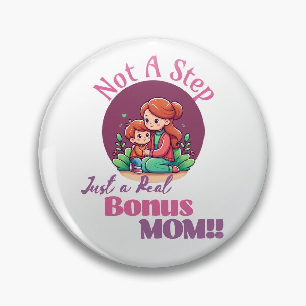 Item preview, Not a Step Just a Real Bonus Mom Mothers day Gift designed and sold by PrintSparkDesigns.