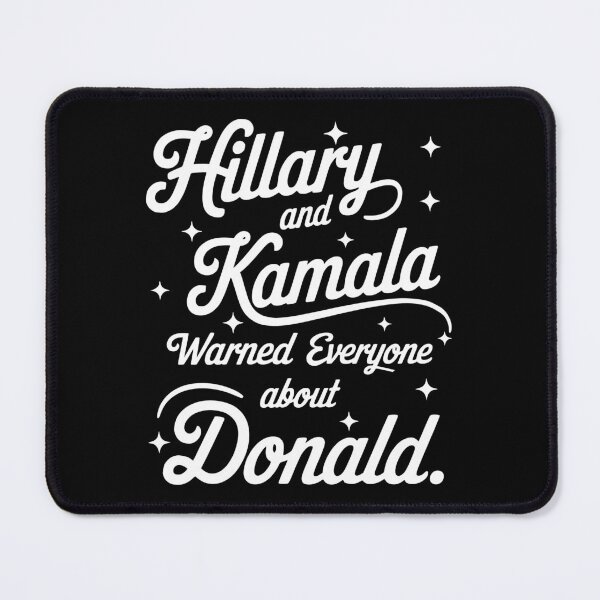 Item preview, Kamala and Hillary They Saw it Coming Anti Trump Tees designed and sold by ProtestDonald.