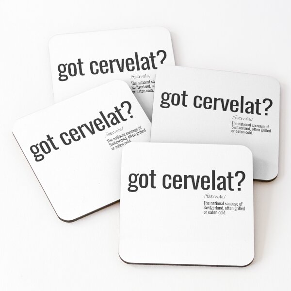 Item preview, Got cervelat? designed and sold by nature. electrified..