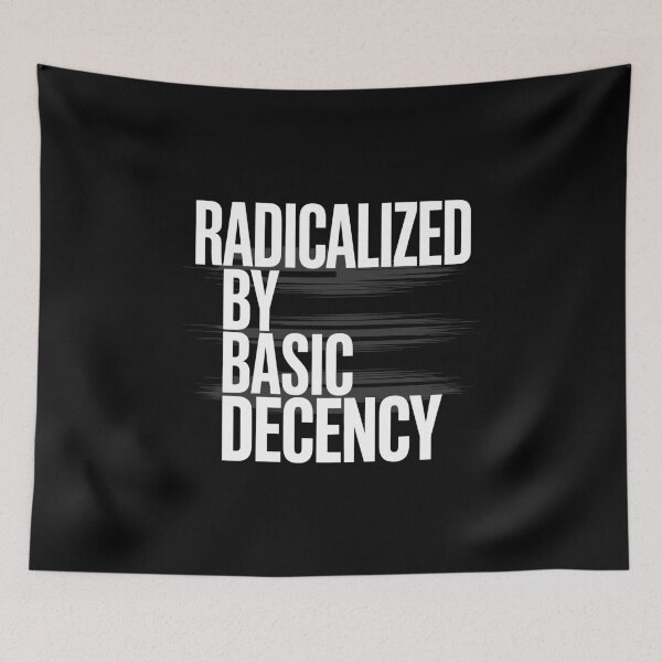 Item preview, Funny Social Democracy Radicalized By Basic Decency designed and sold by tmerchtrends.