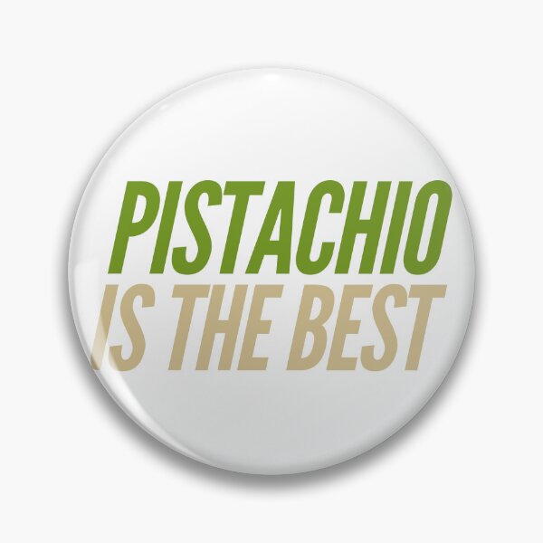 Item preview, Pistachio Is The Best designed and sold by HyperfixationStation.