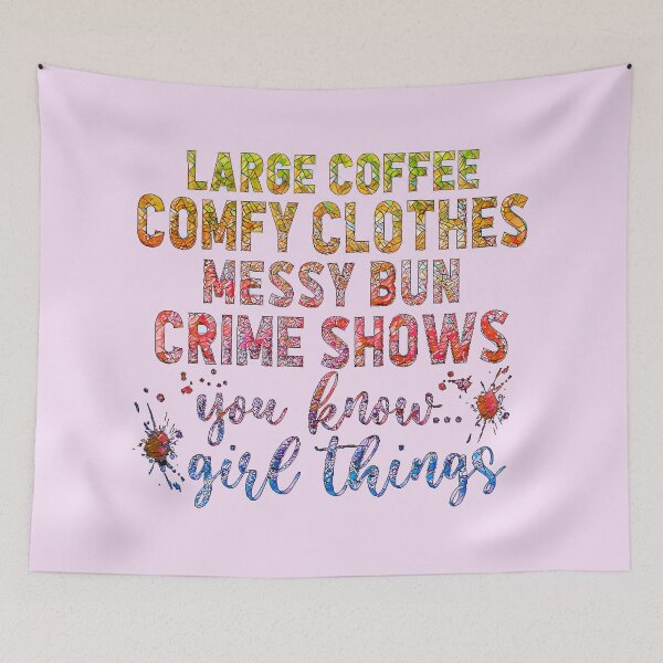 Item preview, Large Coffee, Comfy Clothes, Messy Bun, Crime Shows - A great design for true crime lovers.  (Darker mosaic version.)  designed and sold by CristalleLisa.