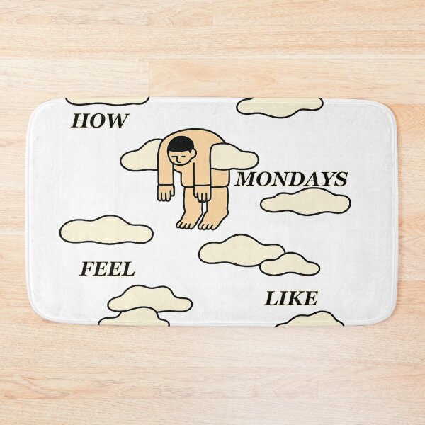 Item preview, HOW MONDAYS FEEL LIKE designed and sold by Kunst-Shirt.