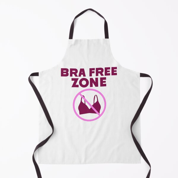 Item preview, Bra Free Zone Funny Female Quote designed and sold by hiacynto.