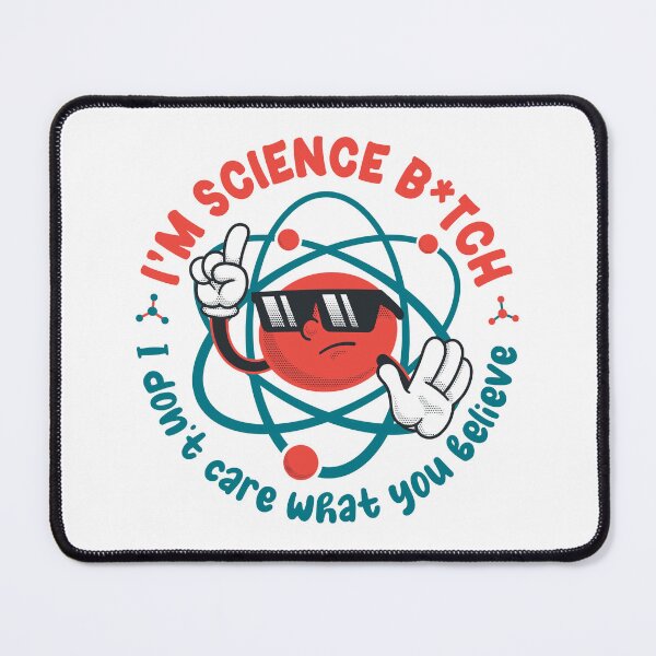 Item preview, I'm Science designed and sold by tronyx79.