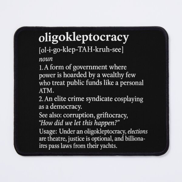 Item preview, Oligokleptocracy™: Now With Extra Fraud designed and sold by The Tower Project.