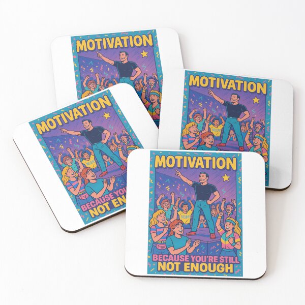 Item preview, Motivation: Because You're Still Not Enough designed and sold by Trauma Nicole.