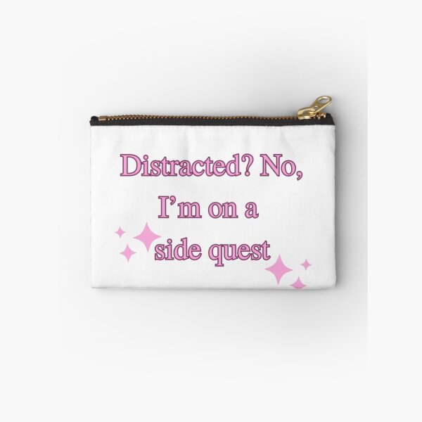 Item preview, Distracted? No, I'm on a side quest designed and sold by LittleTurtle17.