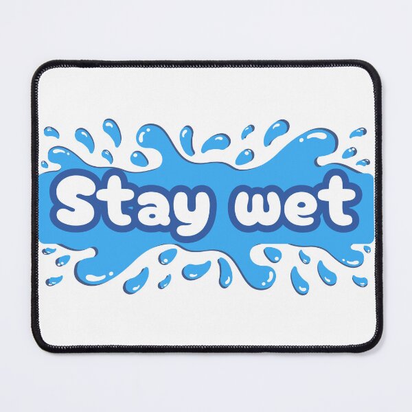 Item preview, Stay wet designed and sold by medicalzone.