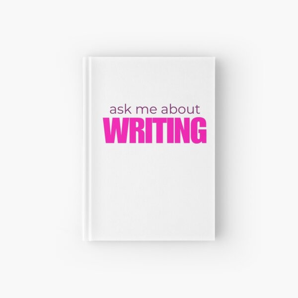 Item preview, Ask Me About Writing designed and sold by HyperfixationStation.