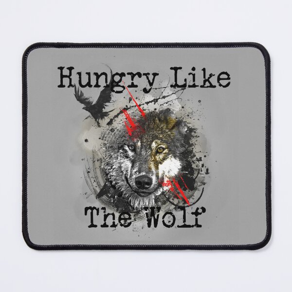 Item preview, Hungry Like the Wolf, version 2 designed and sold by SarcasticSarah.