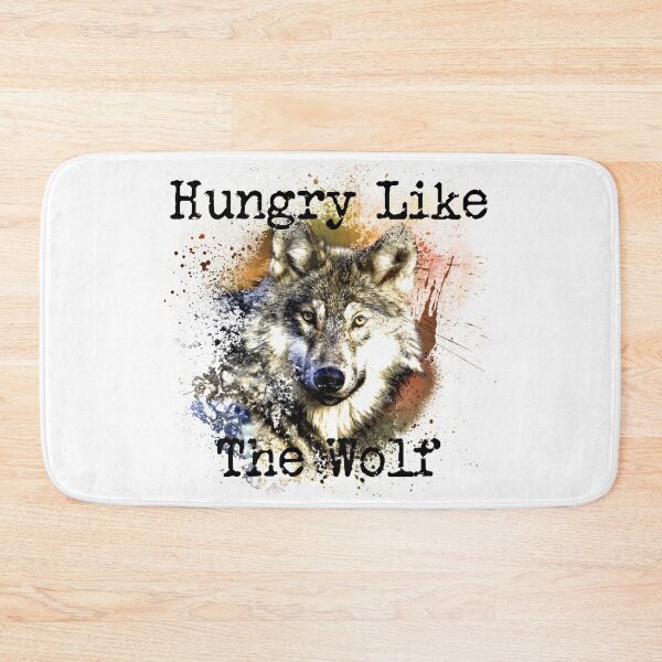 Item preview, Hungry Like the Wolf, version 1 designed and sold by SarcasticSarah.
