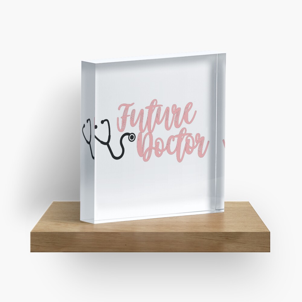Future Doctor Acrylic Block
