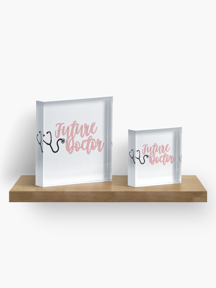 Alternate view of Future Doctor Acrylic Block
