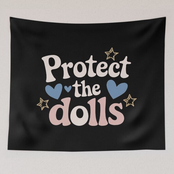 Item preview, Protect The Dolls designed and sold by ZAIKY DREAMS.