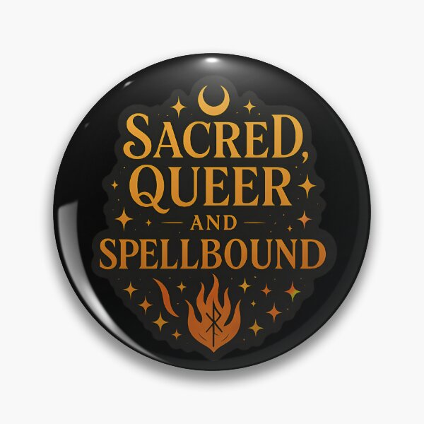 Item preview, Sacred, Queer, and Spellbound – Witchy Affirmation designed and sold by TheMxPhoenix.