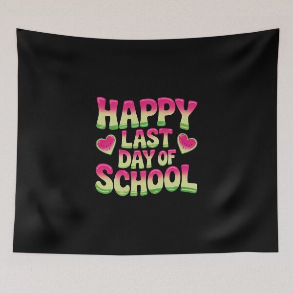 Item preview, Happy Last Day of School designed and sold by jkrphoto.