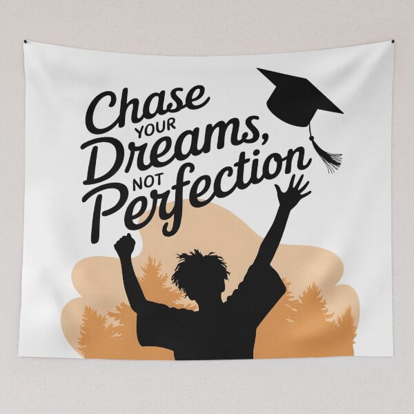 Item preview, Chase Dreams Not Perfection - Inspirational Graduation 2025 Art designed and sold by AnnDesignStudio.