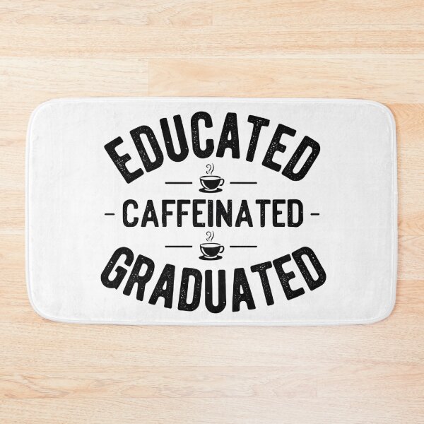 Item preview, Educated Caffeinated Graduated - Funny 2025 Graduation Gift designed and sold by AnnDesignStudio.