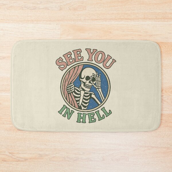 Item preview, Retro Skeleton See You In Hell designed and sold by zzz888.