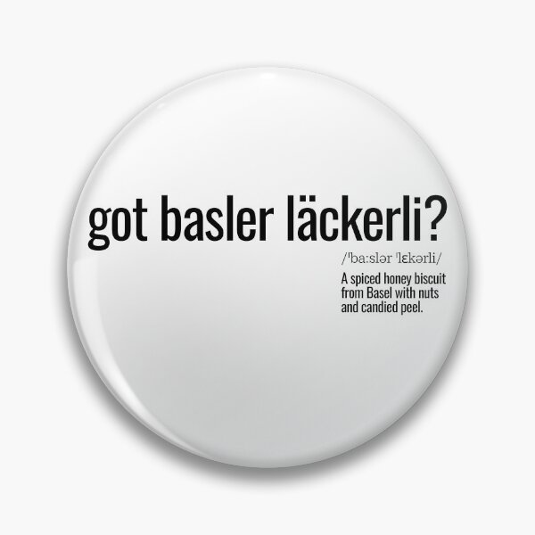 Item preview, got basler läckerli? designed and sold by nature. electrified..