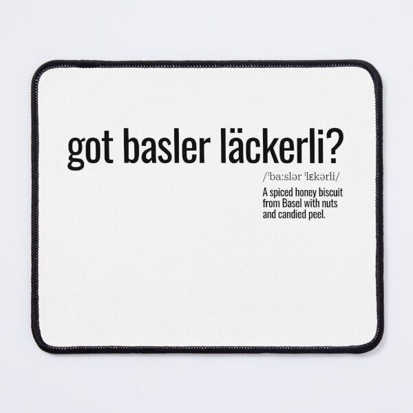 Item preview, got basler läckerli? designed and sold by nature. electrified..