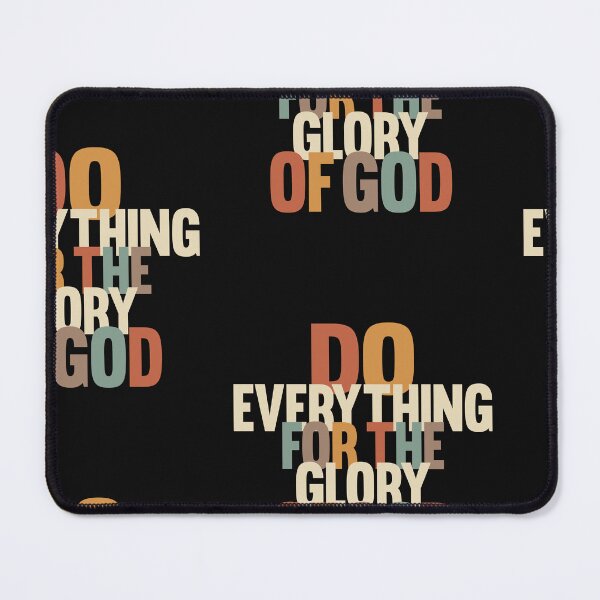 Item preview, Do Everything for the Glory of God designed and sold by cidolopez.