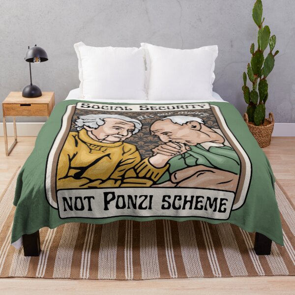 Item preview, Social Security - Not A Ponzi Scheme - t's Our Money designed and sold by Unhinged Heather.