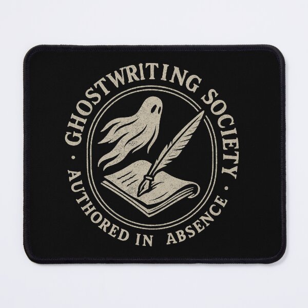 Item preview, Ghostwriting Society designed and sold by PrometheanAppCo.