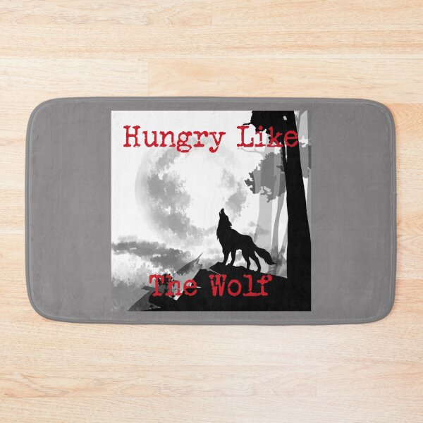 Item preview, Hungry Like the Wolf, version 4 designed and sold by SarcasticSarah.